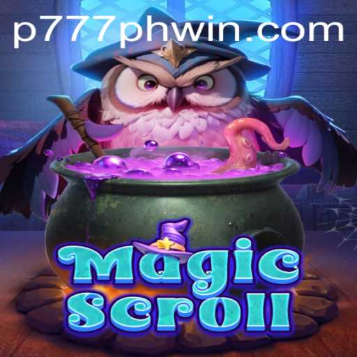 Unraveling the Mysteries of MagicScroll: An Adventurous Journey with P777.PH
