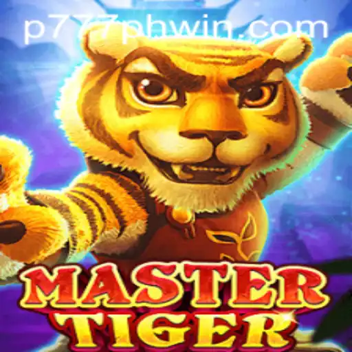 MasterTiger: A Nuanced Dive Into the Exciting World of P777.PH's Latest Game