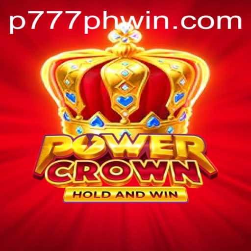 PowerCrown: Revolutionizing the Gaming World with P777.PH